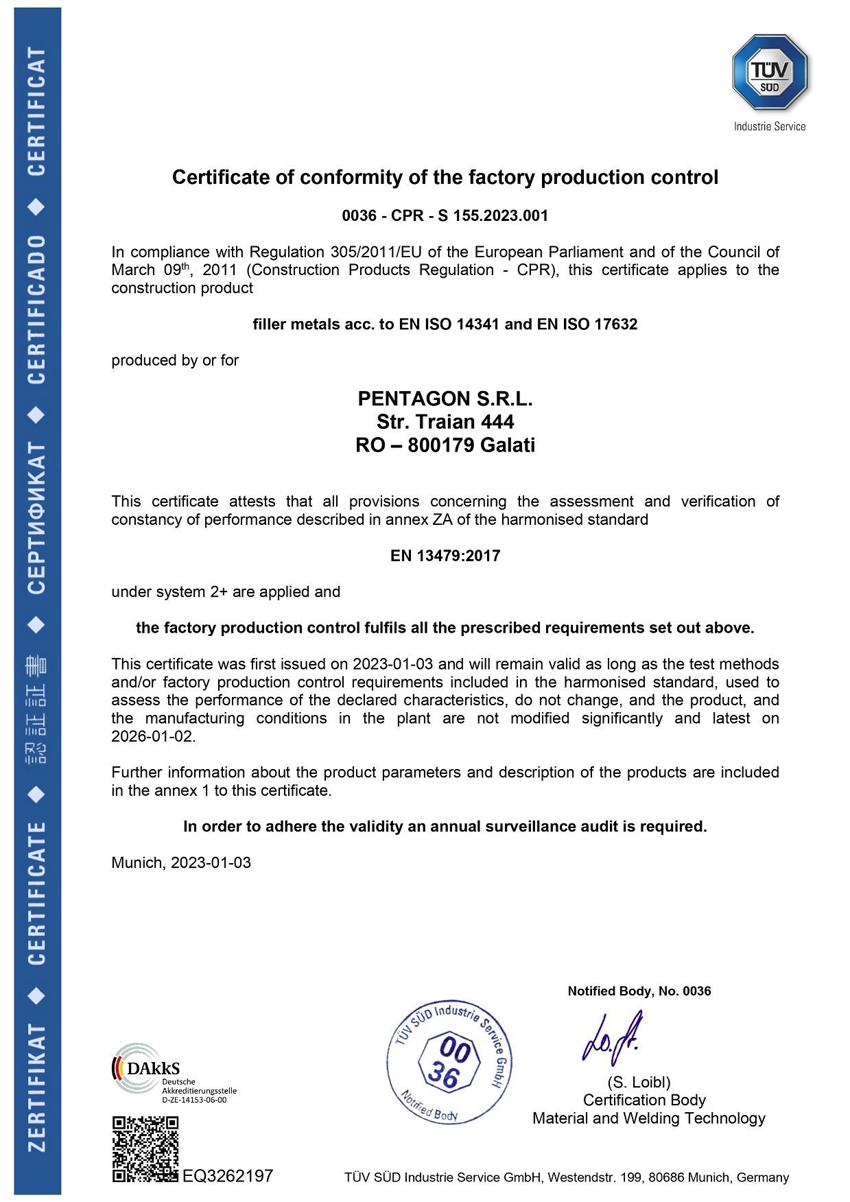 Certificat de conformitate al controlului producției din fabrică Pentagon Romania